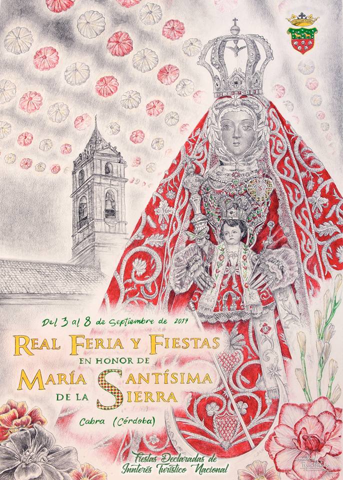 Real Feria y Fiestas en honor de la Virgen de la Sierra 2017 Cabra